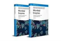 Microbial Enzymes : Production, Purification, and Industrial Applications, 2 Volume Set