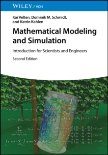 Mathematical Modeling And Simulation : Introduction For Scientists And Engineers