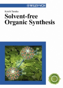 Solvent-free Organic Synthesis