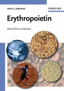 Erythropoietin : Blood, Brain and Beyond