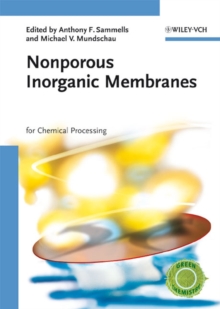 Nonporous Inorganic Membranes : For Chemical Processing