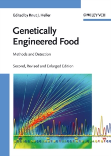 Genetically Engineered Food : Methods and Detection