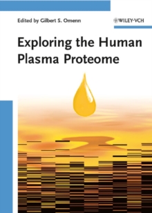 Exploring the Human Plasma Proteome