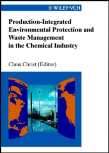 Production-Integrated Environmental Protection and Waste Management in the Chemical Industry