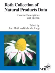 Roth Collection of Natural Products Data : Concise Descriptions and Spectra