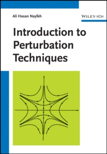 Introduction to Perturbation Techniques