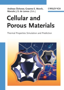 Cellular and Porous Materials : Thermal Properties Simulation and Prediction