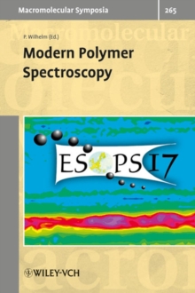 Modern Polymer Spectroscopy : 17th European Symposium on Polymer Spectroscopy