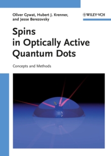 Spins in Optically Active Quantum Dots : Concepts and Methods