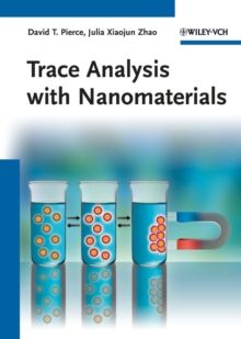 Trace Analysis with Nanomaterials