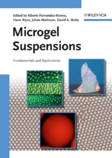 Microgel Suspensions : Fundamentals and Applications