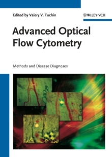 Advanced Optical Flow Cytometry : Methods and Disease Diagnoses