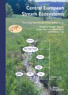 Central European Stream Ecosystems : The Long Term Study of the Breitenbach