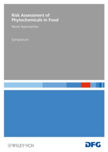 Risk Assessment of Phytochemicals in Food : Novel Approaches