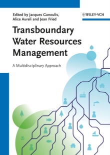 Transboundary Water Resources Management : A Multidisciplinary Approach