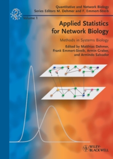 Applied Statistics for Network Biology : Methods in Systems Biology