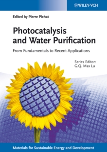 Photocatalysis and Water Purification : From Fundamentals to Recent Applications