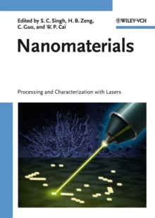 Nanomaterials : Processing and Characterization with Lasers