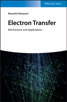 Electron Transfer : Mechanisms and Applications