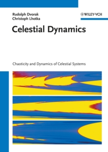 Celestial Dynamics : Chaoticity and Dynamics of Celestial Systems