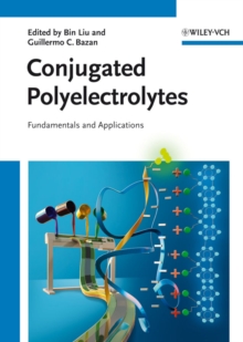 Conjugated Polyelectrolytes : Fundamentals and Applications