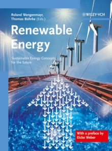 Renewable Energy : Sustainable Energy Concepts for the Future