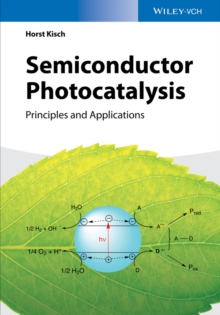 Semiconductor Photocatalysis : Principles and Applications