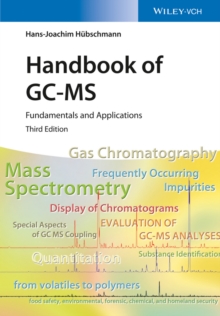 Handbook of GC-MS : Fundamentals and Applications