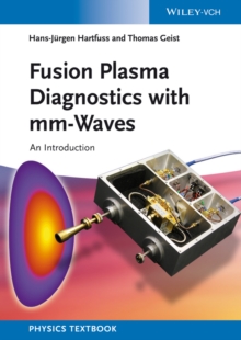 Fusion Plasma Diagnostics with mm-Waves : An Introduction