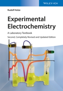 Experimental Electrochemistry : A Laboratory Textbook