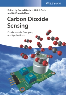 Carbon Dioxide Sensing : Fundamentals, Principles, and Applications