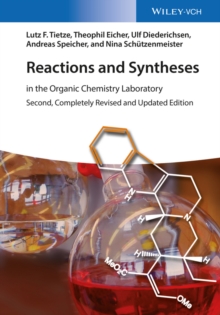 Reactions and Syntheses : In the Organic Chemistry Laboratory