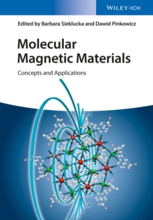 Molecular Magnetic Materials : Concepts and Applications