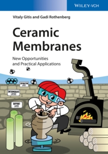 Ceramic Membranes : New Opportunities and Practical Applications