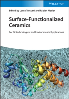 Surface-Functionalized Ceramics : For Biotechnological and Environmental Applications