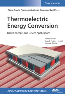 Thermoelectric Energy Conversion : Basic Concepts and Device Applications