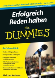 Erfolgreich Reden halten fur Dummies, Paperback / softback Book Erfolgreich Reden halten fur Dummies, Paperback / softback Book