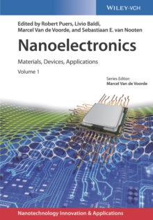 Nanoelectronics : Materials, Devices, Applications, 2 Volumes