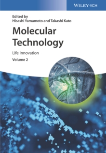 Molecular Technology, Volume 2 : Life Innovation