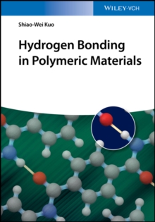 Hydrogen Bonding in Polymeric Materials