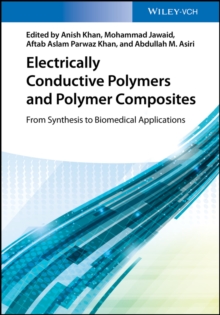 Electrically Conductive Polymers and Polymer Composites : From Synthesis to Biomedical Applications