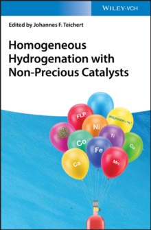 Homogeneous Hydrogenation with Non-Precious Catalysts