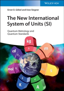 The New International System of Units (SI) : Quantum Metrology and Quantum Standards