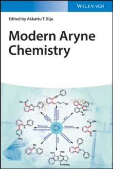 Modern Aryne Chemistry