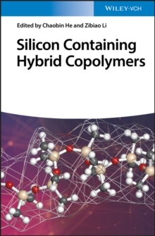 Silicon Containing Hybrid Copolymers