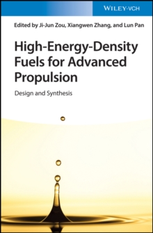 High-Energy-Density Fuels for Advanced Propulsion : Design and Synthesis