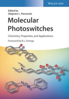 Molecular Photoswitches : Chemistry, Properties, and Applications, 2 Volume Set