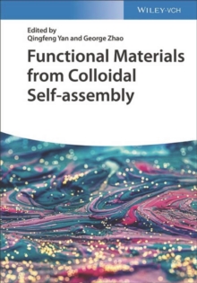 Functional Materials from Colloidal Self-assembly