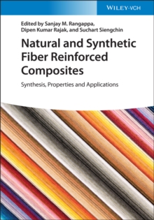 Natural and Synthetic Fiber Reinforced Composites : Synthesis, Properties and Applications