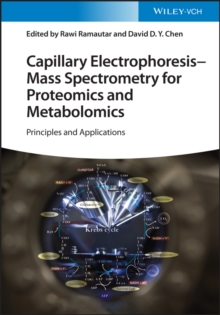 Capillary Electrophoresis - Mass Spectrometry for Proteomics and Metabolomics : Principles and Applications